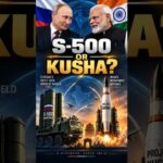S-500 vs S-400: What Happens to Project Kusha? UPSC Shorts | Mukesh Jha