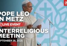 Pope Leo in Metz: Interreligious and “Roots of Europe for Peace and Unity” Meeting | Sept 28, 2026